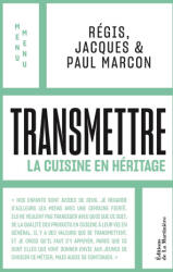 Transmettre - Régis Marcon, Agathe Masson (2026)