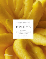 Bénédicte Bortoli, Régis Marcon - Fruits - Bénédicte Bortoli, Régis Marcon (2022)