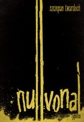Nullvonal (ISBN: 9789634933892)