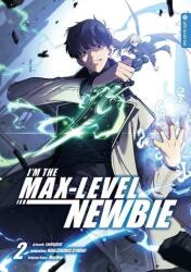 I'm the Max-Level Newbie 02 (ISBN: 9783753939834)
