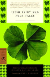 Irish Fairy and Folk Tales - W B Yeats (ISBN: 9780812968552)