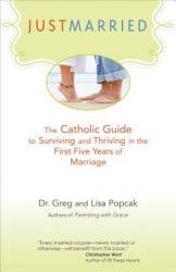 Just Married - Gregory K. Popcak (ISBN: 9781594712807)