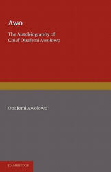 Obafemi Awolowo - Awo - Obafemi Awolowo (ISBN: 9780521092678)