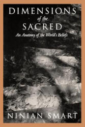 Dimensions of the Sacred - Ninian Smart (ISBN: 9780520219601)