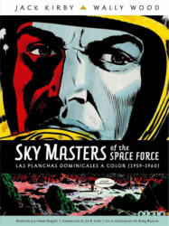 SKY MASTERS OF THE SPACE FORCE 03 - WOOD, WALLY, KIRBY, C. S. Lewis (2018)