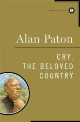 Cry, the Beloved Country - Alan Paton (ISBN: 9780743261951)