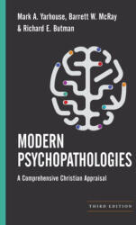 Modern Psychopathologies - Mark A Yarhouse, Barrett W McRay (ISBN: 9781514015964)