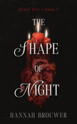 The Shape of Night - Hannah Brouwer (ISBN: 9781067779702)