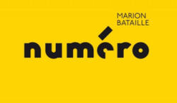 Numéro - Marion BATAILLE (ISBN: 9782226243577)