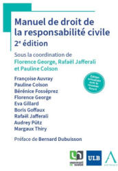 Manuel de droit de la responsabilité civile - Colson, Jafferali, George (2025)