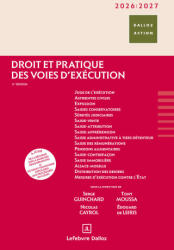 Droit et pratique des voies d'exécution 2026/2027. 11e éd. - Frédéric Arbellot, Cyril Bloch, Nicolas Cayrol, Edouard De Leiris, Xavier Daverat, Anne-Gaëlle Dumas (2025)