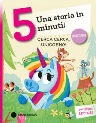 Cerca cerca, unicorno! Stampatello maiuscolo - Giuditta Campello (2026)