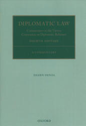 Diplomatic Law - Denza, Eileen (ISBN: 9780198825654)