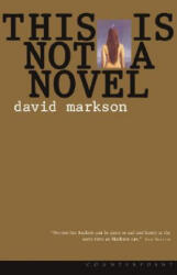 This is Not a Novel - David Markson (ISBN: 9781582431338)