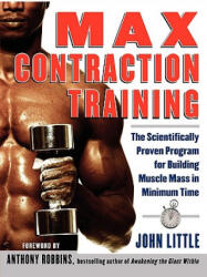 Max Contraction Training - John Little (ISBN: 9780071423953)