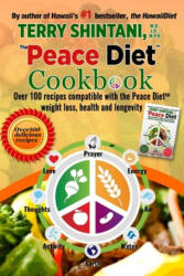 Peace Diet (ISBN: 9781539001263)