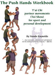The Push Hands Workbook: T'Ai Chi Partner Movements (ISBN: 9781440428579)