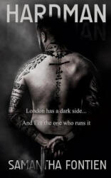 Hardman - Samantha Fontien (ISBN: 9780993473517)