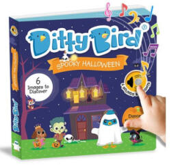Ditty Bird Halloween Sound Book Interactive Musical for Babies and Toddlers 1- 3 Perfect Fun Gift for 1 Year Old - Ditty Bird (ISBN: 9781911729013)