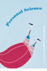 Personal Science - Lillian-Yvonne Bertram (ISBN: 9781936797912)