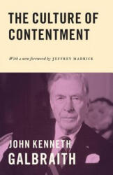 Culture of Contentment - John Kenneth Galbraith (ISBN: 9780691171654)