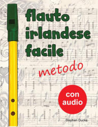 Flauto irlandese facile - metodo - Stephen Ducke (2026)