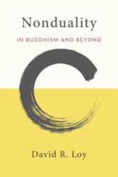 Nonduality - David R. Loy (ISBN: 9781614295242)