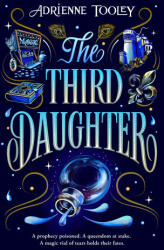 The Third Daughter: Volume 1 - Tooley, Adrienne (ISBN: 9780316465793)