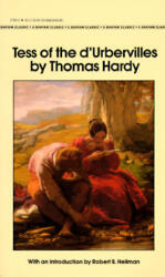 Tess of the d'Urbervilles - Thomas Hardy (ISBN: 9780553211689)
