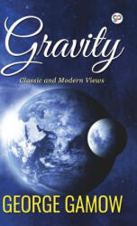 Gravity - GEORGE GAMOW (ISBN: 9789388118705)