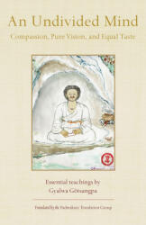 An Undivided Mind - Padmakara Translation Group (ISBN: 9781645476078)