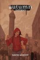 Autumn: Inferno - David Moody (ISBN: 9781739753511)