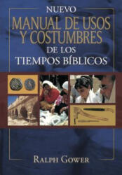 SPA-NUEVO MANUAL DE USOS Y COS - Ralph Gower (ISBN: 9780825456596)