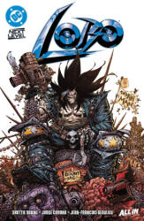 Lobo Vol. 1: All Anti, No Hero - Jorge Corona (ISBN: 9781799517269)