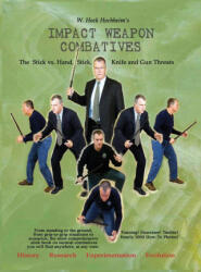 Impact Weapon Combatives 2nd Edition - Jane Eden (ISBN: 9781932113846)