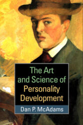 Art and Science of Personality Development - Dan P McAdams (ISBN: 9781462519958)