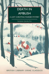 Death in Ambush - GILRUTH SUSAN (ISBN: 9781464278877)