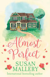 Almost Perfect - Susan Mallery (ISBN: 9781848458376)