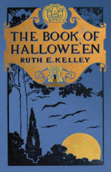 The Book of Halloween - Ruth Edna Kelley, Laura Rountree Smith (2025)