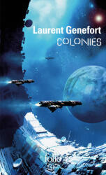 Colonies - LAURENT GENEFORT (ISBN: 9782072937521)