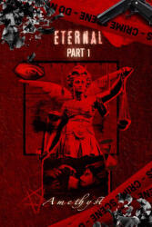 Eternal Part One - Amethyst (2026)