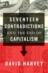 Seventeen Contradictions and the End of Capitalism - David Harvey (2014)