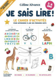 Je sais lire ! - Le cahier d'activités - NED - 2026 - Céline Alvarez (2026)