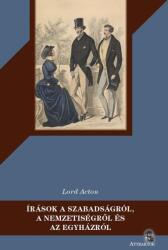 Írások a szabadságról, a nemzetiségről és az egyházról (ISBN: 9786151050552)