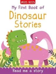My First Book of Dinosaur Stories (ISBN: 9781786178626)