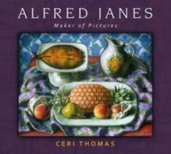 Alfred Janes: Maker of Pictures (ISBN: 9781913830830)