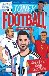 Joner Football presents: Greatest Goal Scorers! (ISBN: 9781761359781)