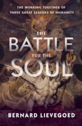The Battle for the Soul (ISBN: 9781621484363)