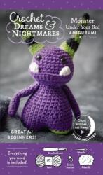 Crochet Dreams and Nightmares Amigurumi Kit Monster Under Your Bed: Everything You Need Is Included (ISBN: 9780764372551)