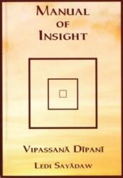 Manual of Insight, Vipassana Dipani (ISBN: 9789552402968)
